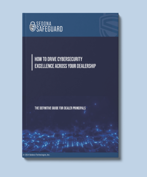 Guide to Cybersecurity Excellence for Dealer Principals Cover